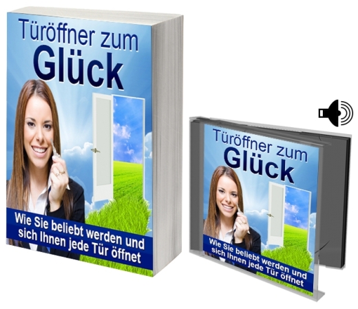 Türöffner zum Glück