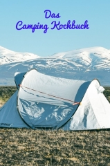 Das Camping Kochbuch