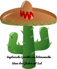 Vegetarische Gerichte von Lateinamerika