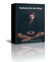 Meditation für den Alltag